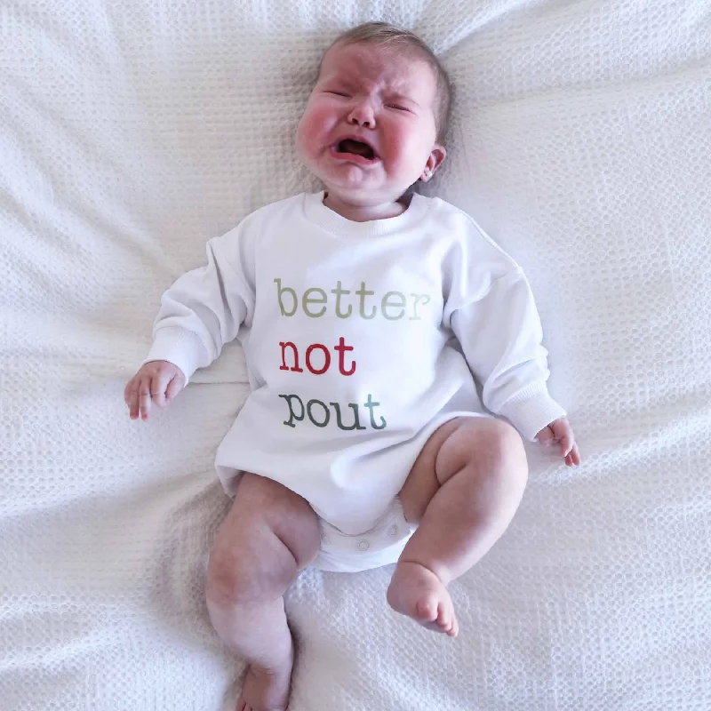 Better Not Pout Sweatshirt Bubble Romper | White