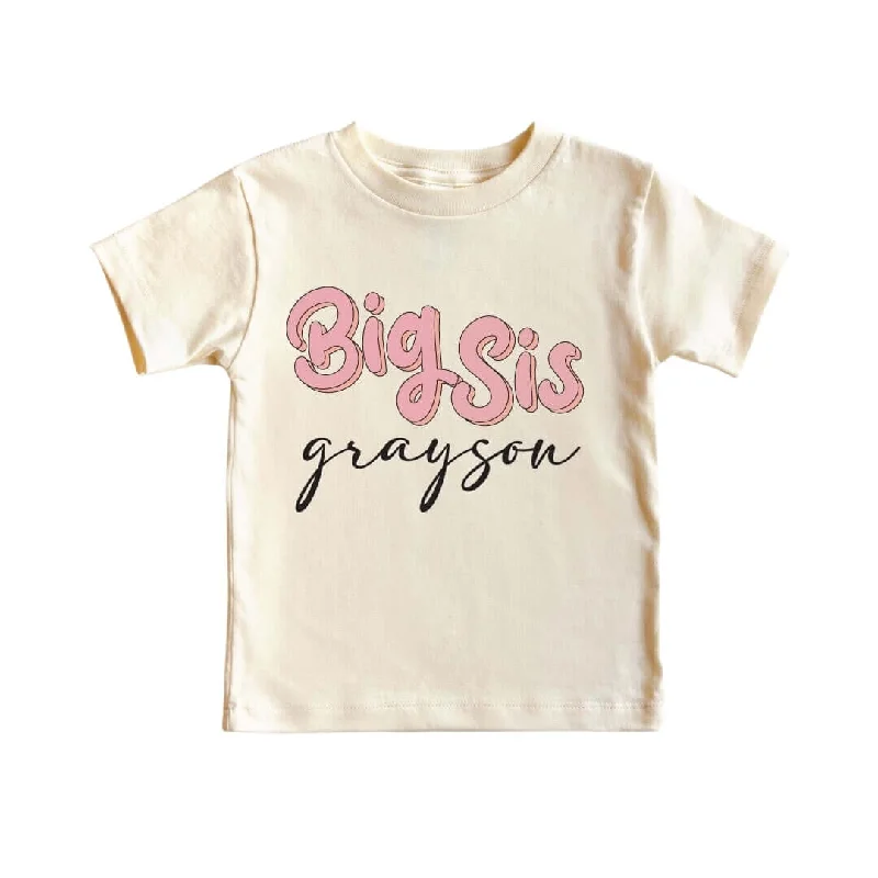 Personalized Big Sis Name Script Tee | Natural